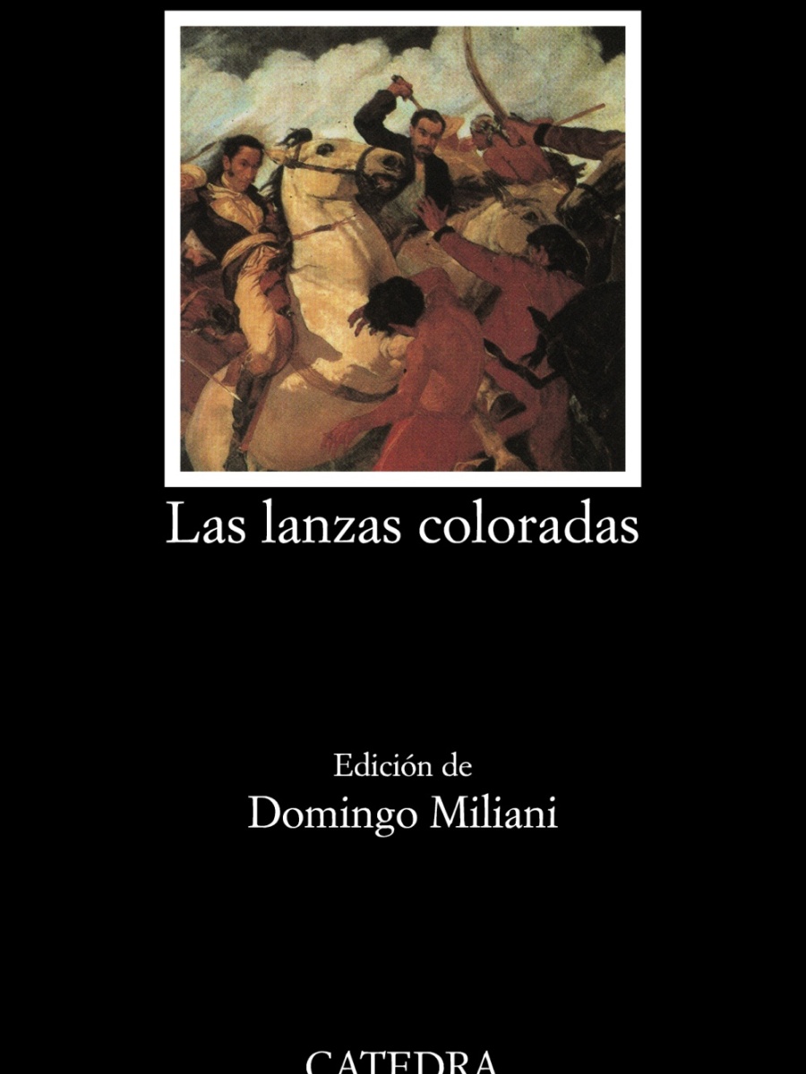 Reseña breve: «Las lanzas coloradas» de Arturo Uslar Pietri